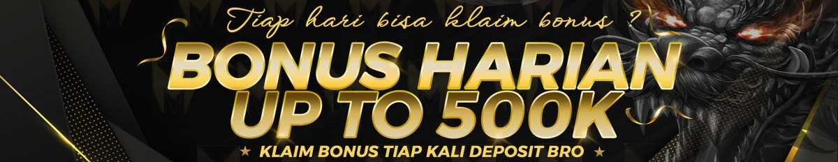 Bonus Harian Terbesar